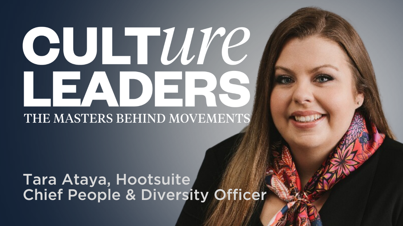 Transforming Global Culture with Tara Ataya of Hootsuite